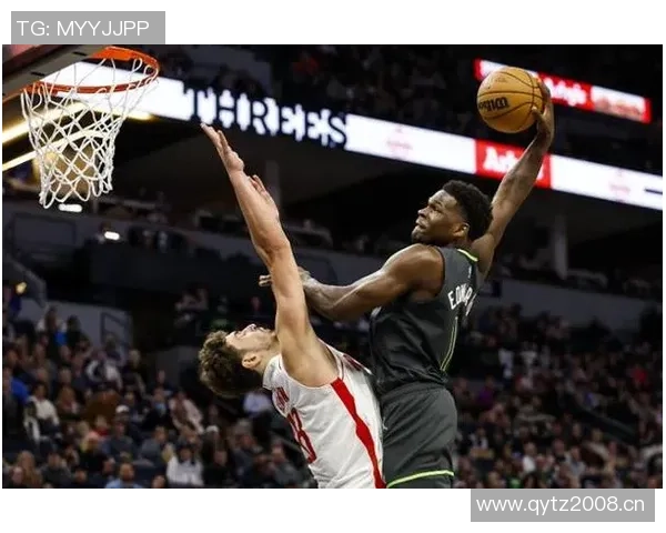 爱德华兹缺席对决火箭与森林狼胜率分析火箭略占优势